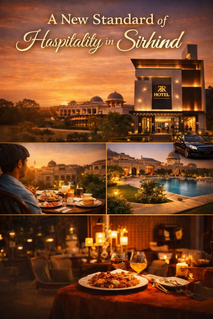 A Day in the Life of a Hotel Guest in Sirhind